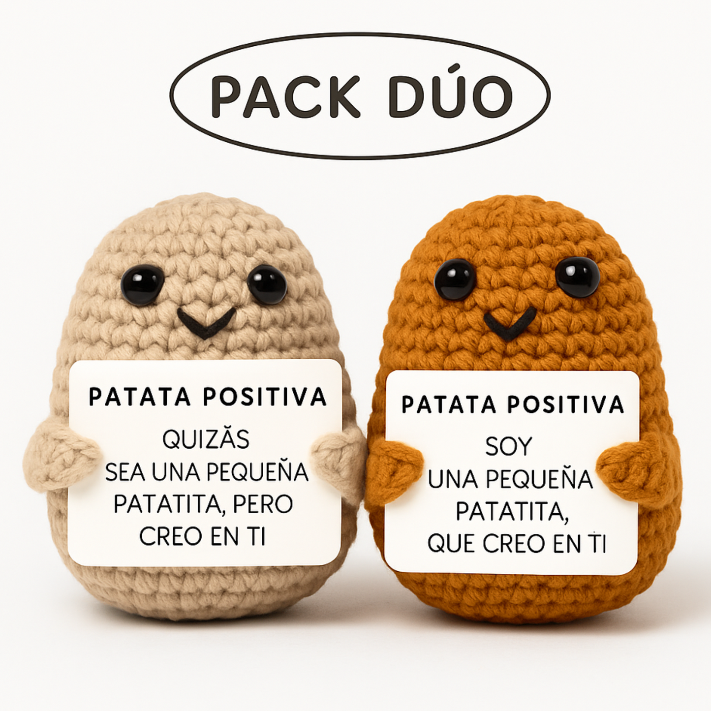 Patatita que Cree en Ti Mensaje de Apoyo